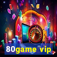 80game vip